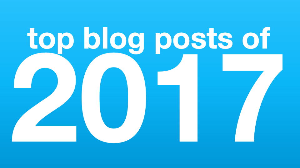top blog posts of 2017