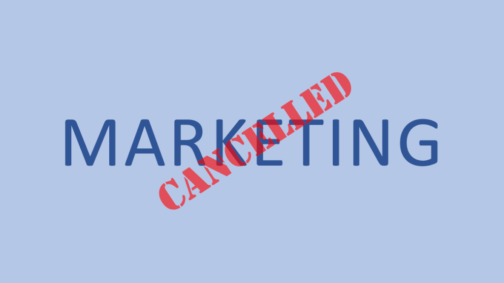 The Absence of Marketing: A Paradigm Shift in Business Dynamics
