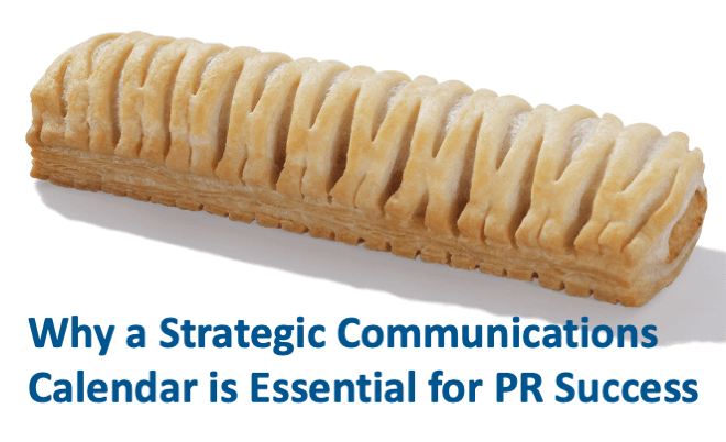 Why a Strategic Communications Calendar is Essential for PR Success